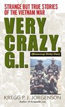VERY CRAZY GI - Kregg P. Jorgenson - 9780804115988