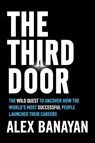 Third Door - Alex Banayan - 9780804136662