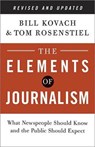 The Elements of Journalism - KOVACH,  Bill ; Rosenstiel, Tom - 9780804136785