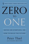 Zero to One - Peter Thiel ; Blake Masters - 9780804139298