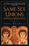 Same-Sex Unions in Premodern Europe - John Boswell - 9780804150958