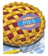 Totally Pies Cookbook - Helene Siegel ; Karen Gillingham - 9780804153294