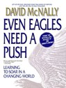 Even Eagles Need a Push - David McNally - 9780804153546