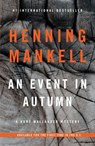 An Event in Autumn - Henning Mankell - 9780804170642