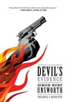 The Devil's Evidence - Simon Kurt Unsworth - 9780804172936