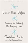 Better Than Before - Gretchen Rubin - 9780804188951