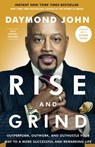 Rise and Grind - Daymond John ; Daniel Paisner - 9780804189965