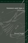 Technics and Time, 2 - Bernard Stiegler - 9780804730143