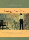 Ideology, Power, Text - FEUERWERKER,  Yi-Tsi Mei - 9780804733199