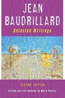 Jean Baudrillard: Selected Writings - Jean Baudrillard - 9780804742733