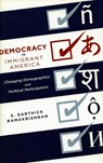 Democracy in Immigrant America - S. Karthick Ramakrishnan - 9780804750448