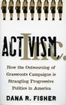 Activism, Inc. - Dana R. Fisher - 9780804752176