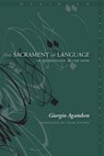 The Sacrament of Language: An Archaeology of the Oath - Giorgio Agamben - 9780804768986