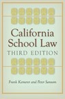 California School Law - Frank Kemerer ; Peter Sansom - 9780804785150