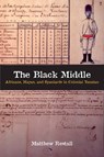 The Black Middle - Matthew Restall - 9780804792080