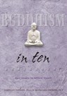 Buddhism in Ten - C. ALEXANDER,  PhD Simpkins ; Annellen M. Simpkins - 9780804834520