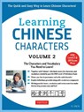 Learning Chinese Characters Volume 2 - Yi Ren - 9780804844949