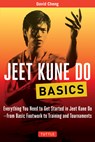 Jeet Kune Do Basics - David Cheng - 9780804845885