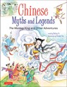 Chinese Myths and Legends - Shelley Fu ; Patrick Yee - 9780804850278