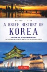 A Brief History of Korea - Michael J. Seth - 9780804851022