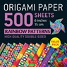 Origami Paper 500 sheets Rainbow Patterns 6 inch (15 cm) - Tuttle Publishing - 9780804851459