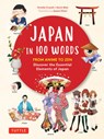 Japan in 100 Words - Ornella Civardi ; Gavin Blair - 9780804858762