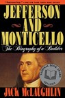Jefferson and Monticello - Jack McLaughlin - 9780805014631