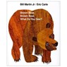 Brown Bear, Brown Bear, What Do You See? - Jr. Bill Martin - 9780805017441