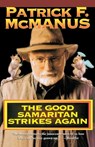 The Good Samaritan Strikes Again - Patrick McManus - 9780805029222