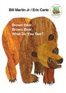 BROWN BEAR WHAT DO YOU SEE - Bill Martin Jr ; Eric Carle - 9780805047905