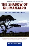 The Shadow of Kilimanjaro - Rick Ridgeway - 9780805053906