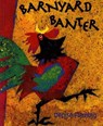 Barnyard Banter - Denise Fleming - 9780805055818