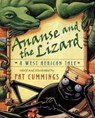 Ananse and the Lizard - Pat Cummings - 9780805064766