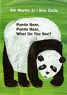 Panda Bear, Panda Bear, What Do You See? - Jr. Bill Martin - 9780805080780
