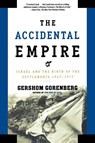 The Accidental Empire - Gershom Gorenberg - 9780805082418