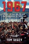 1967 - Tom Segev - 9780805088120