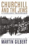 Churchill and the Jews - Martin Gilbert - 9780805088649