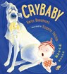 Crybaby - BEAUMONT,  Karen - 9780805089745