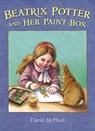 Beatrix Potter And Her Paint Box - MCPHAIL,  David - 9780805091700