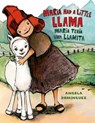 Maria Had a Little Llama / Maria Tenia Una Llamita - Angela Dominguez - 9780805093339