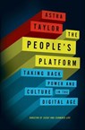 The People's Platform - Astra Taylor - 9780805095456