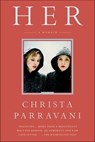 Her - Christa Parravani - 9780805096545