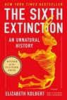 The Sixth Extinction - Elizabeth Kolbert - 9780805099799