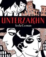 Unterzakhn - Leela Corman - 9780805242591
