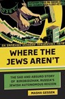 Where the Jews Aren't - Masha Gessen - 9780805243413