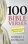 100 Bible Verses Everyone Should Know by Heart - Robert J. Morgan - 9780805446821