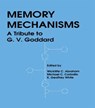 Memory Mechanisms - K. Geoffrey White ; Wickliffe C. Abraham ; Michael C. Corballis - 9780805802771
