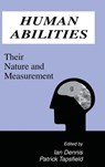 Human Abilities - Ian Dennis ; Patrick Tapsfield - 9780805818000