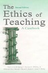The Ethics of Teaching - PATRICIA KEITH-SPIEGEL ; BERNARD E.,  Jr. Whitley ; Deborah Ware Balogh ; David V. Perkins - 9780805840629