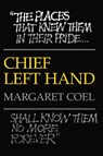Chief Left Hand - Margaret Coel - 9780806120300